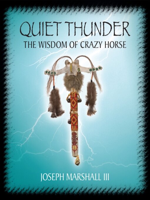 Title details for Quiet Thunder by III Joseph Marshall - Available